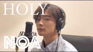 Justin Bieber  Holy NOA COVER [upl. by Opportuna399]