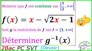 Fonction Réciproque  Limites et Continuité  2 Bac Sex  Exercice 29 [upl. by Surdna]