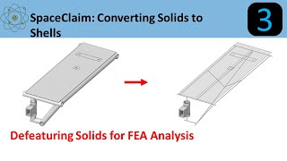 Spaceclaim Defeaturing Solids for Analysis [upl. by Eoj964]