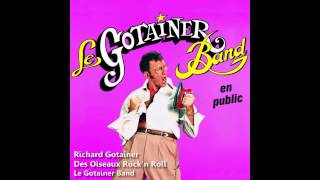 Richard Gotainer  Des Oiseaux Rockn Roll [upl. by Sholom]