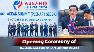 Opening Ceremony of the 44th and 45th ASEAN Summits in Laos [upl. by Parette]