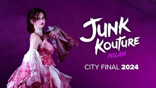 Milan City Final 2024  Junk Kouture [upl. by Janet]