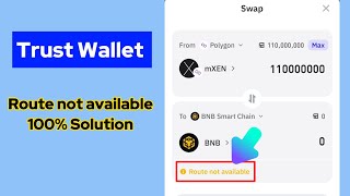 Trust wallet route not available solution  Trust wallet swap option not working 100 solution [upl. by Assillem876]