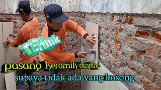 Cara pasang keramik dinding 25x40 yang benar dan tidak kosong [upl. by Picardi751]