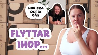 FLYTTAR IHOP  Vill aldrig göra detta igen [upl. by Odareg]