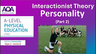 2 A Level PE Personality Part 2  Interactionist Theory [upl. by Jelena360]