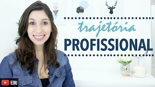 Minha Trajetória Acadêmica e Profissional  Anatomia e etc [upl. by Jarred]