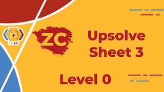 ZC Div 3  Level 0 2025  Upsolve Sheet 3  Arrays amp Strings [upl. by Favianus]