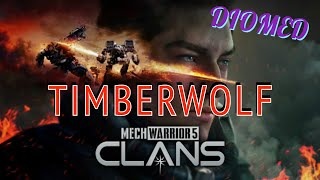 Mechwarrior Clans Timberwolf [upl. by Crowns]