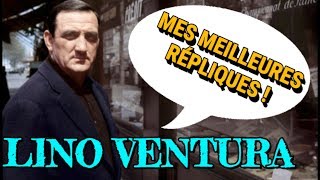 LES MEILLEURES RÉPLIQUES DE LINO VENTURA [upl. by Imot]