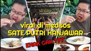 SATE PUTRI HANJAWAR VIRAL  ENAK GAK YA  food satehanjawar [upl. by Arised]