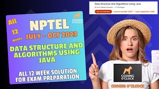 Data Structure And Algorithms Using Java All 12 Week Assignment Solution July  October 2023 IIT KhG [upl. by Auqinimod]