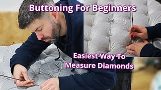 DEEP BUTTONING TECHNIQUES FOR BEGINNERS  HOW TO MEASURE DIAMONDS IN UPHOLSTERY  FaceliftInteriors [upl. by Winthrop]