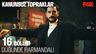 Gülfem ve Davuttan Hayran Bırakan Harmandalı  Kanunsuz Topraklar 16 Bölüm FİNAL [upl. by Jerrilee]