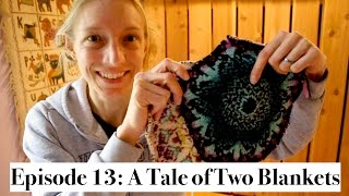 KnittingtheStash Episode 13 A Tale of Two Blankets [upl. by Ycak]