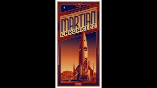 The Martian Chronicles  Ray Bradbury audiodrama oldtimeradio raybradbury scificlassic [upl. by Bonnibelle]