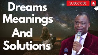 Dreams Meanings and Solutions by Dr Dk Olukoya [upl. by Kienan]