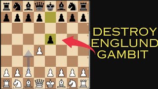 How to Beat the Englund gambit as white [upl. by Opiak694]