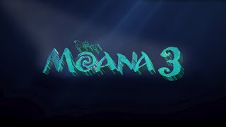 MOANA 3  Official Trailer [upl. by Catina]