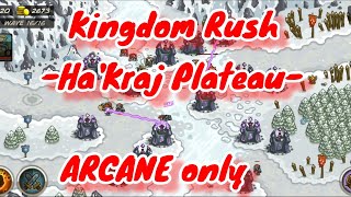 Kingdom Rush  HaKraj Plateau   Arcane only  destroy the boss quotULGUKHAIquot  Mx59 [upl. by Nnednarb]