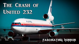 The Crash of United 232  A Short Documentary  Fascinating Horror [upl. by Rosmarin84]