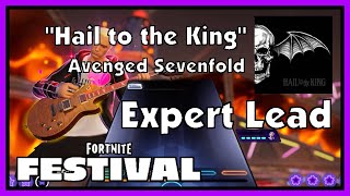 Fortnite Festival Avenged Sevenfold quotHail to the Kingquot  Expert Lead 100 [upl. by Parette960]