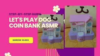 lets play stealing dog coin bankasmrfunny toy [upl. by Ecinehs]