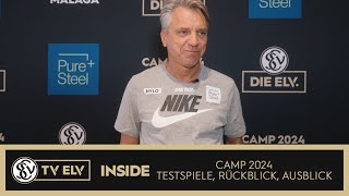 TV Elv  Inside  Camp 2024  Testspiele Rückblick und Ausblick [upl. by Hayott]