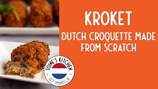 How to make Kroket Dutch Beef Croquette from scratch [upl. by Mixam]