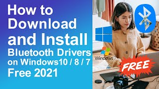 How To Download And Install Bluetooth Drivers For Windows 10 8 7 PC Or Laptop [upl. by Anastice]