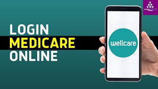 How to Login Wellcare Medicare Online  Wellcare Member Portal Signin OTC [upl. by Adnouqal386]