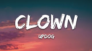 updog  clown Lyrics [upl. by Octavia]