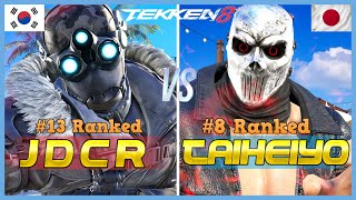 Tekken 8 ▰ TAIHEIYO 8 Ranked King Vs JDCR 13 Ranked Dragunov ▰ Ranked Matches [upl. by Dewie]