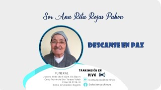 EUCARISTIA DE FUNERAL SOR ANA RITA ROJAS PABÓN [upl. by Kate]