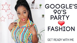 HOW GOOGLE NIGERIA PARTIES  90s FASHION GRWM VLOGMAS 18 [upl. by Yelram]