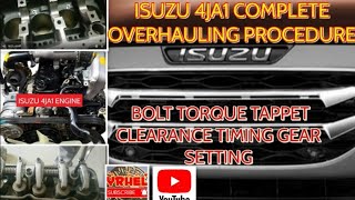 ISUZU 4JA1 DIESEL ENGINE COMPLETE OVERHAULING PROCEDURE BOLT TORQUE TAPPET CLEARANCE TIMING GEAR SET [upl. by Silber669]