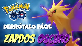 ¡CÓMO DERROTAR A ZAPDOS OSCURO MEJORES COUNTERS Y LIGA PVP  Pokémon GO [upl. by Sucramat]