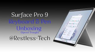 Surface Pro 9 Unboxing Speed Through [upl. by Gabriellia]