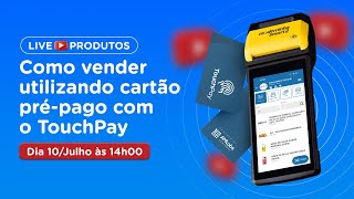 Como vender utilizando cartão prépago com o TouchPay [upl. by Hannavas]