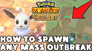 How to Spawn ANY Mass Outbreak for Pokemon Scarlet and Violet [upl. by Semreh912]