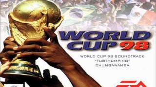 World Cup 98 Soundtrack Tubthumping [upl. by Vastah]