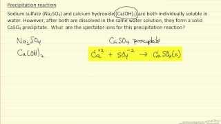 Precipitation Reaction Spectator Ions Example [upl. by Frodeen]