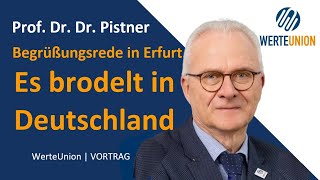 Es brodelt in Deutschland  Prof Dr Dr Pistner [upl. by Nai904]