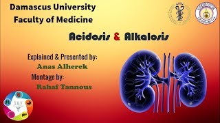 الحماض والقلاء الاستقلابي والتنفسي Metabolic amp Respiratory Acidosis amp Alkalosis  جامعة دمشق  SMV [upl. by Anitsuj]