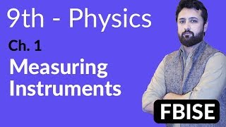 9th Class Physics Federal Board  Measuring Instruments  Physics FBISE [upl. by Pammy839]