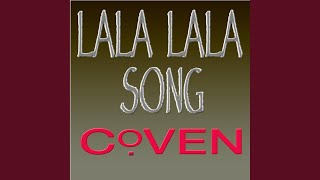 quotLala Lala Songquot Cover Remix from Coven Theme [upl. by Daniala]