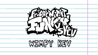 FNF VS Kev Soundtrack quotWimpy Kevquot  FREE MIDI [upl. by Sontich]