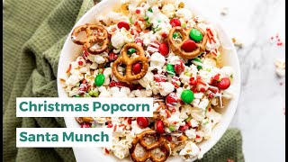 Christmas Popcorn Santa Munch [upl. by Simons]