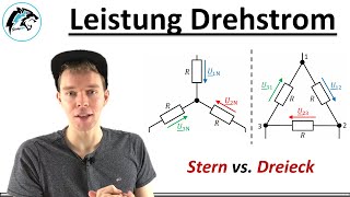 Leistung bei Drehstrom Sternschaltung vs Dreieckschaltung  Elektrotechnik [upl. by Aizahs643]