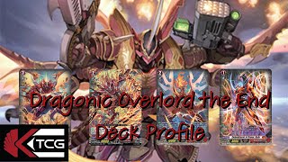 Dragonic Overlord the End Deck Profile Cardfight Vanguard Overdress [upl. by Yelsnya]